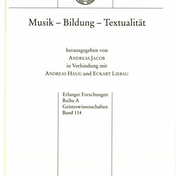 Musik - Bildung - Textualität