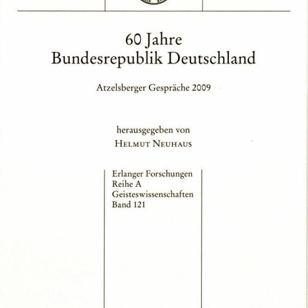 60 Jahre Bundesrepublik Deutschland