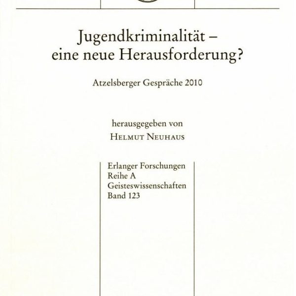 Jugendkriminalität - eine neue Herausforderung?