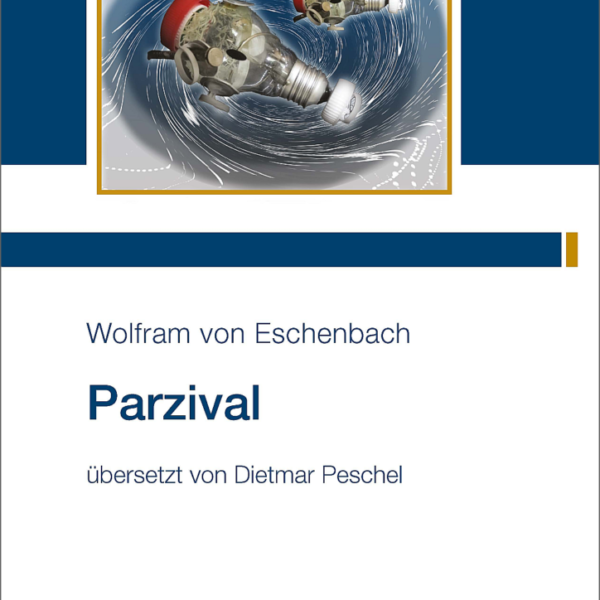 Wolfram von Eschenbach Parzival