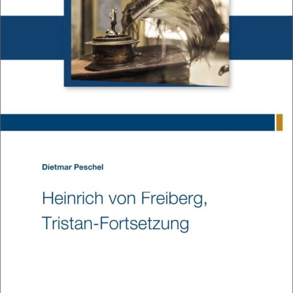 Heinrich von Freiberg, Tristan-Fortsetzung
