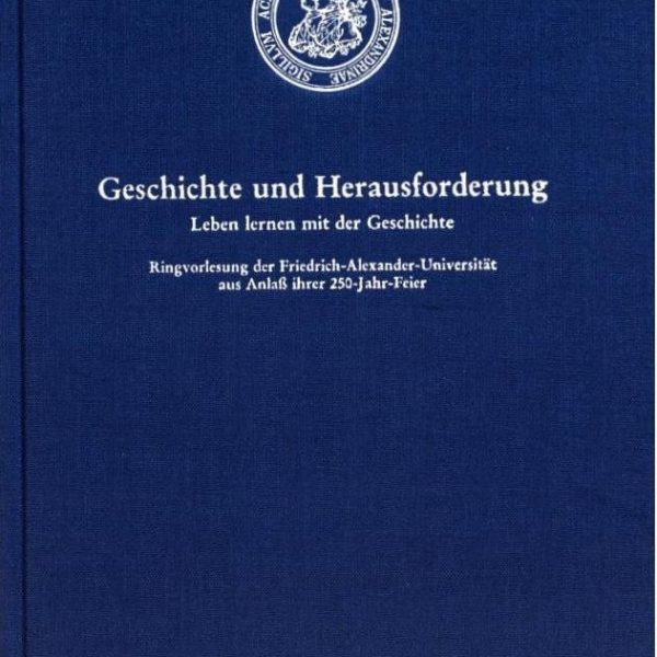 Geschichte und Herausforderung