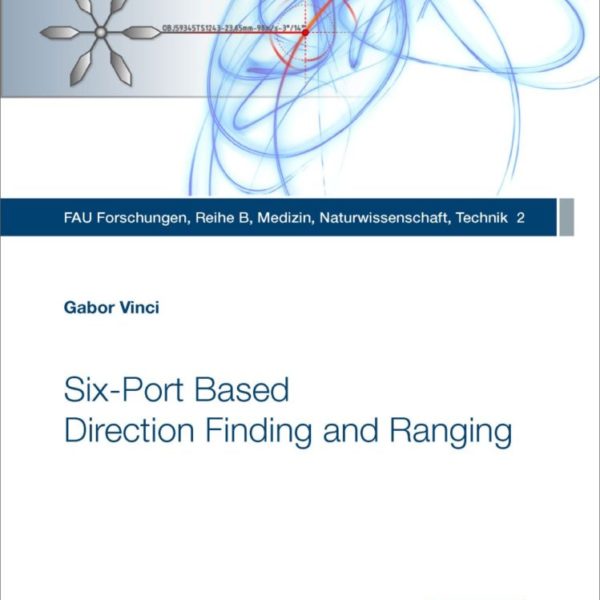 Six-Port Based Direction Finding and Ranging