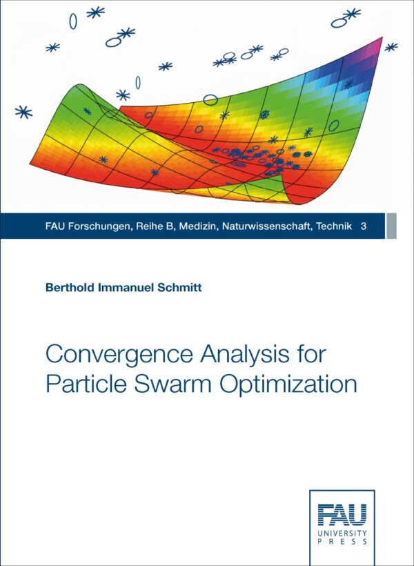 Titelblatt Convergence Analysis for Particle Swarm Optimization