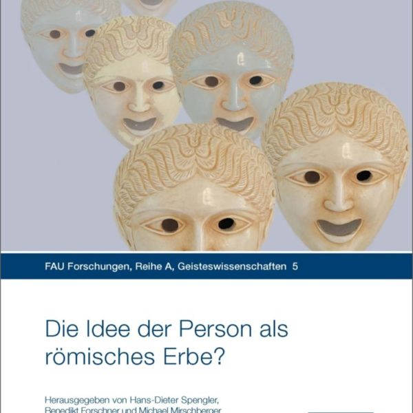 Die Idee der Person als römisches Erbe?