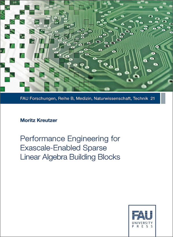 Titelbild Performance Engineering for Exascale-Enabled Sparse Linear Algebra Building Blocks