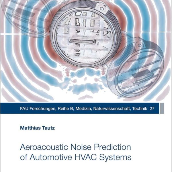 Aeroacoustic Noise Prediction of Automotive HVAC Systems