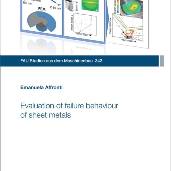 Evaluation of failure behaviour of sheet metals