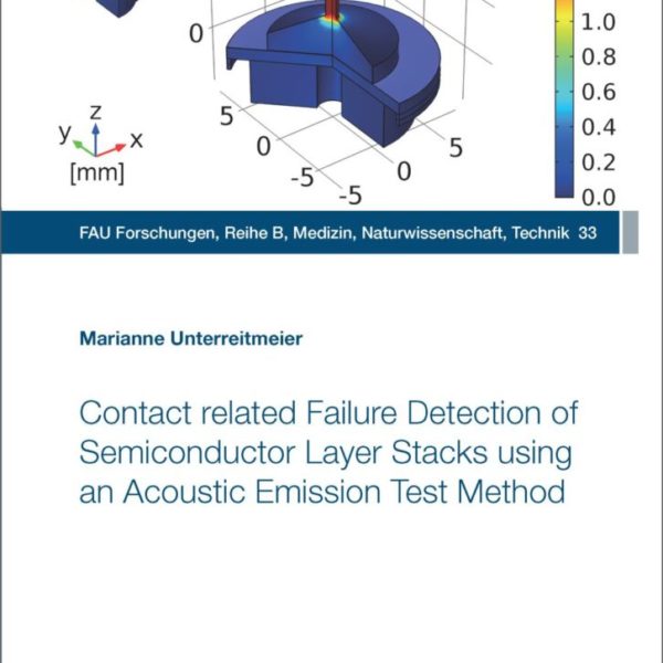 Contact related Failure Detection of Semiconductor Layer Stacks using an Acoustic Emission Test Method