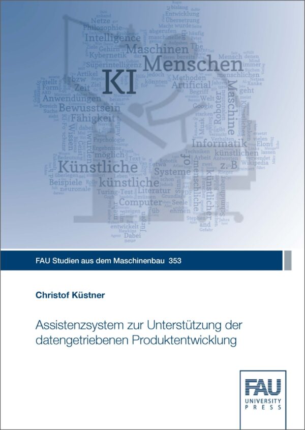 Titelbild Assistenzsystem zur Unterstützung der datengetriebenen Produktentwicklung