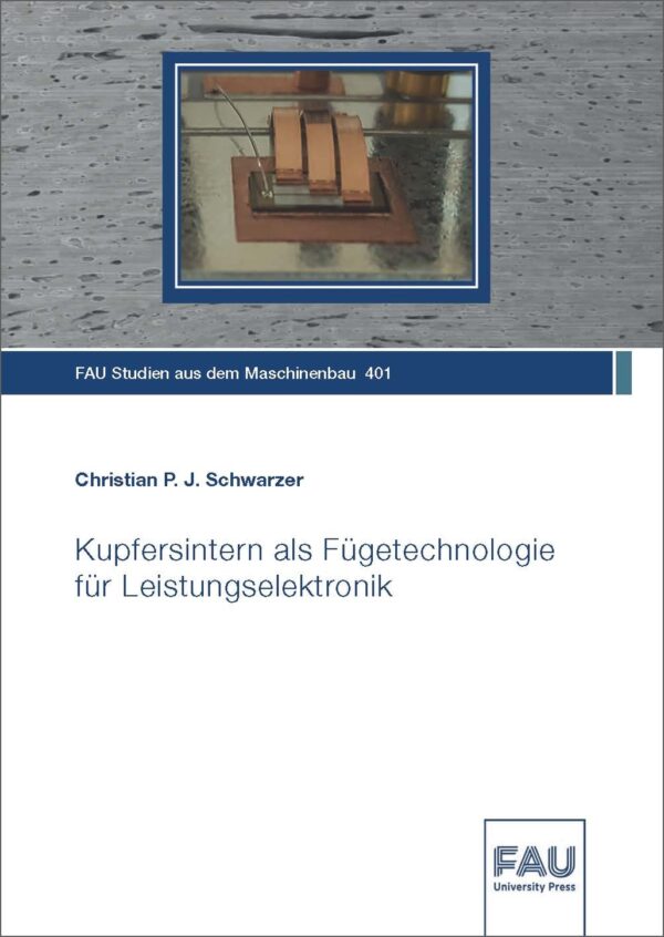 Titelbild Kupfersintern als Fügetechnologie für Leistungselektronik