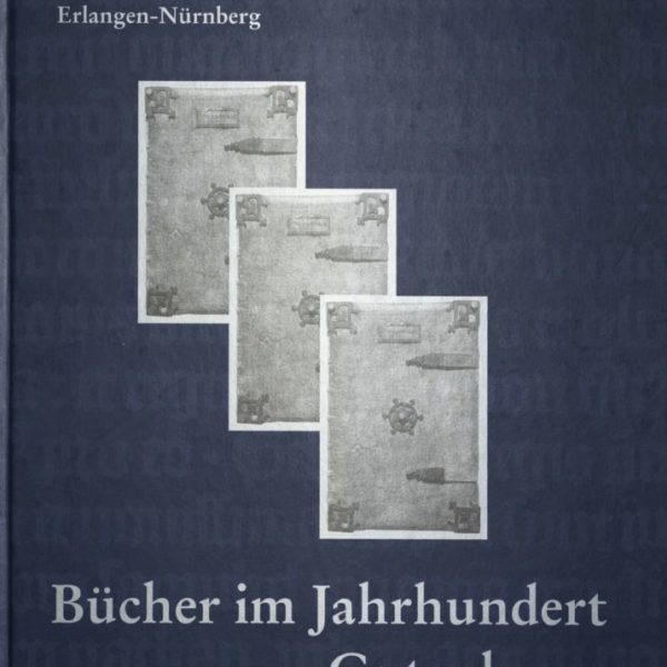 Bücher im Jahrhundert Gutenbergs