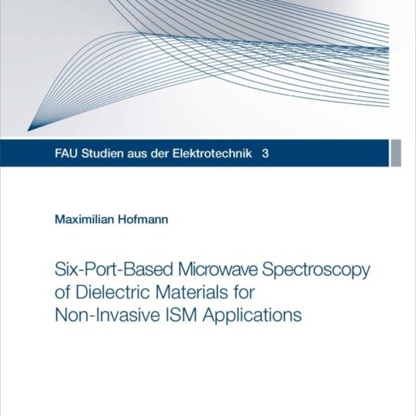 Six-Port-Based Microwave Spectroscopy of Dielectric Materials for Non-Invasive ISM Applications