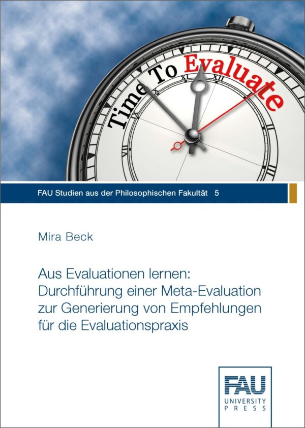 Titelbild Aus Evaluationen lernen: Durchführung einer Meta-Evaluation zur Generierung von Empfehlungen für die Evaluationspraxis