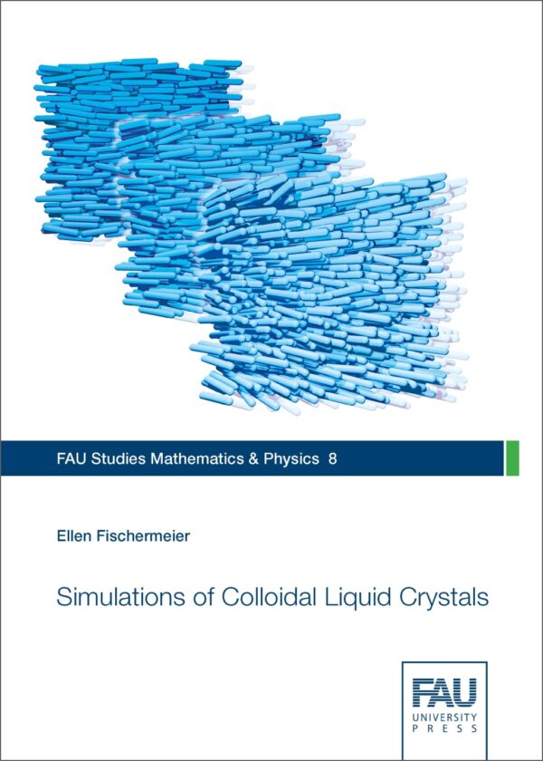 Titelbild Simulations of Colloidal Liquid Crystals