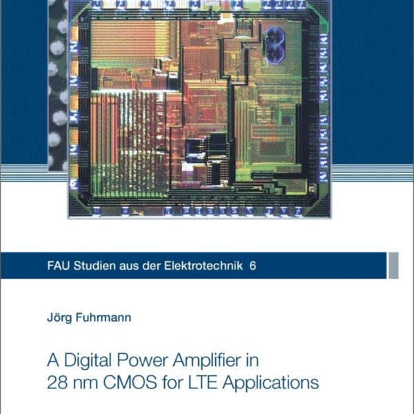 A Digital Power Amplifier in 28 nm CMOS for LTE Applications