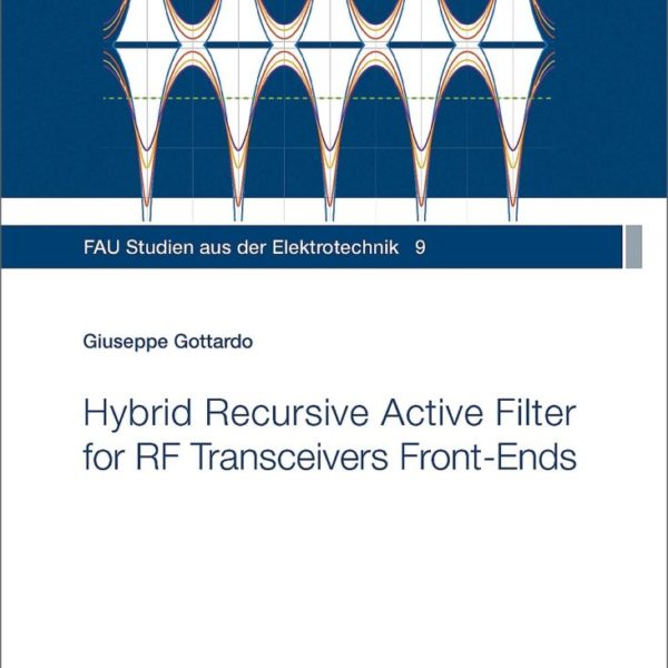 Hybrid Recursive Active Filter for RF Transceivers Front-Ends