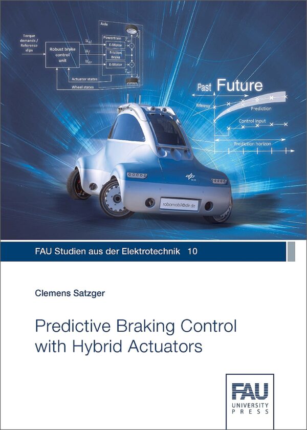 Titelbild Predictive Braking Control with Hybrid Actuators