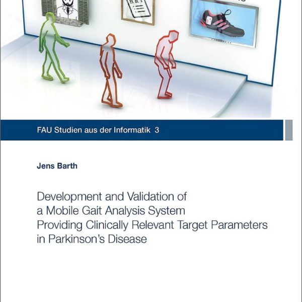 Development and Validation of a Mobile Gait Analysis System Providing Clinically Relevant Target Parameters in Parkinson’s Disease