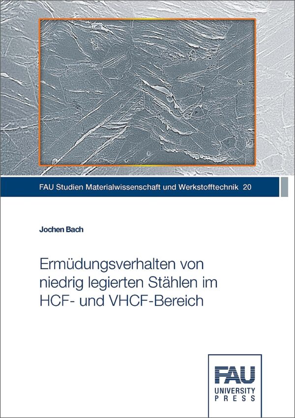 Titelbild Ermüdungsverhalten von niedrig legierten Stählen im HCF‐ und VHCF‐Bereich