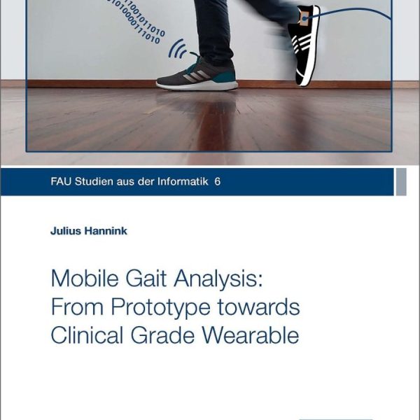 Mobile Gait Analysis: From Prototype towards Clinical Grade Wearable