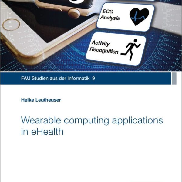 Wearable computing applications in eHealth