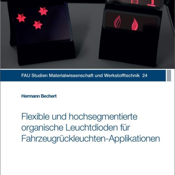 Flexible und hochsegmentierte organische Leuchtdioden für Fahrzeugrückleuchten‐Applikationen