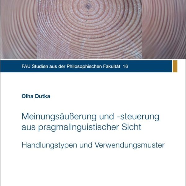 Meinungsäußerung und –steuerung aus pragmalinguistischer Sicht