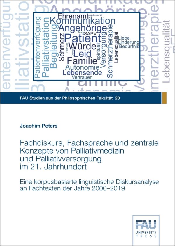 Titelbild Fachdiskurs, Fachsprache und zentrale Konzepte von Palliativmedizin und Palliativversorgung im 21. Jahrhundert