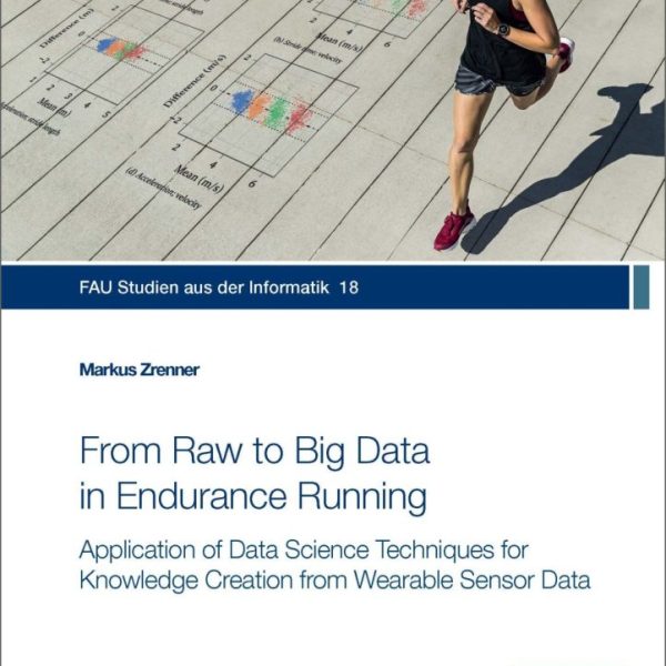 From Raw to Big Data in Endurance Running