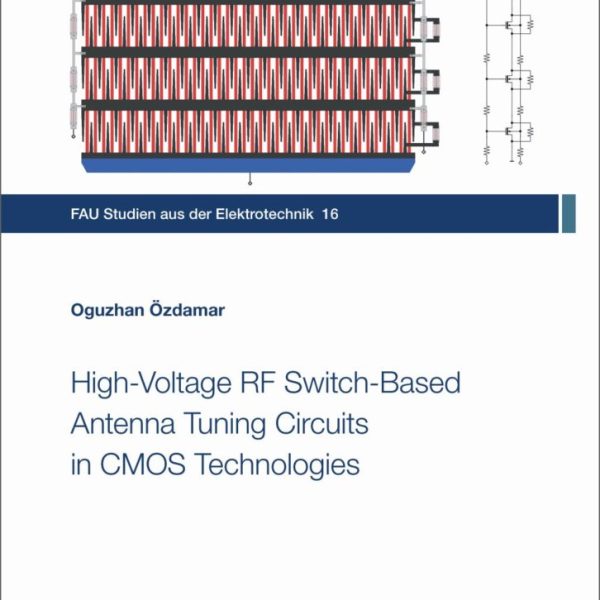 High-Voltage RF Switch-Based Antenna Tuning Circuits in CMOS Technologies