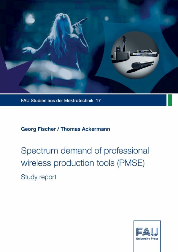 Titelbild Spectrum demand of professional wireless production tools (PMSE)