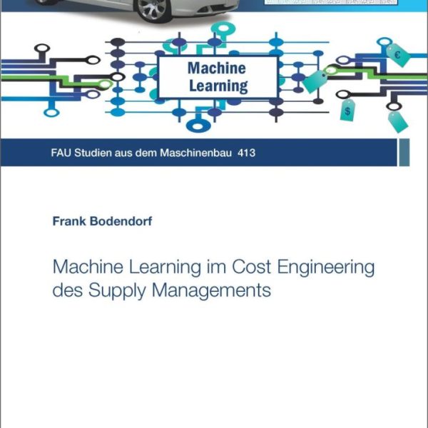Machine Learning im Cost Engineering des Supply Managements