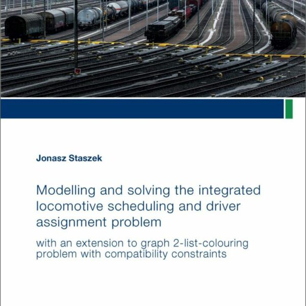 Modelling and solving the integrated locomotive scheduling and driver assignment problem