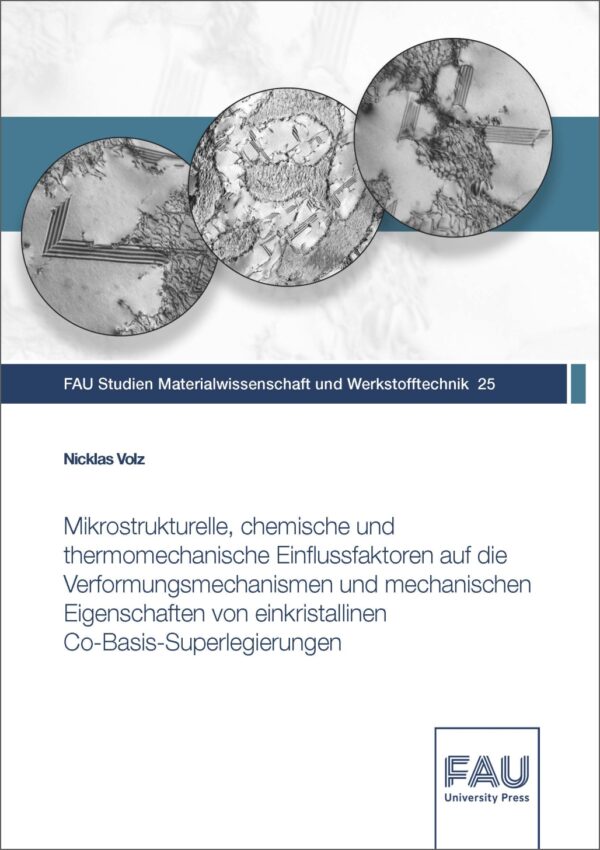 Cover zu Mikrostrukturelle, chemische und thermomechanische Einflussfaktoren ...