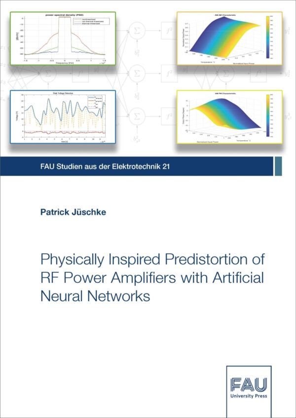 Cover zu Physically Inspired Predistortion of RF Power Amplifiers with Artificial Neural Networks