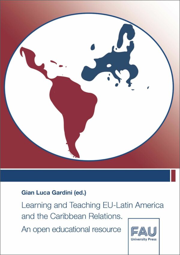 Cover zu Learning and Teaching EU-Latin America and the Caribbean Relations. An open educational resource