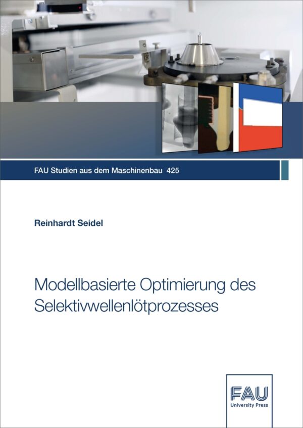 Cover zu Modellbasierte Optimierung des Selektivwellenlötprozesses