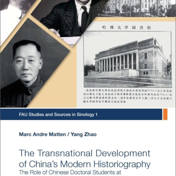 The Transnational Development of China’s Modern Historiography