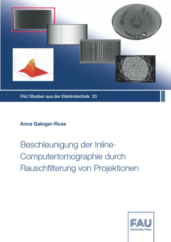 Cover zu Beschleunigung der Inline-Computertomographie durch Rauschfilterung von Projektionen