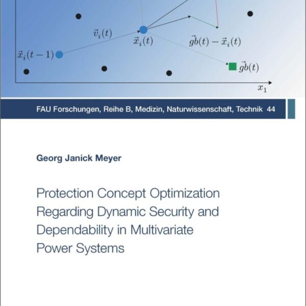 Protection Concept Optimization Regarding Dynamic Security and Dependability in Multivariate Power Systems