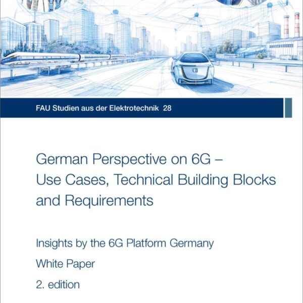 German perspective on 6G - Use Cases, Technical Building Blocks and Requirements