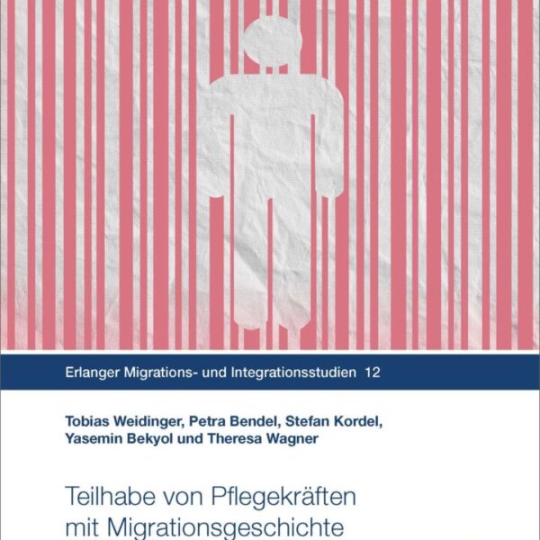 Teilhabe von Pflegekräften mit Migrationsgeschichte