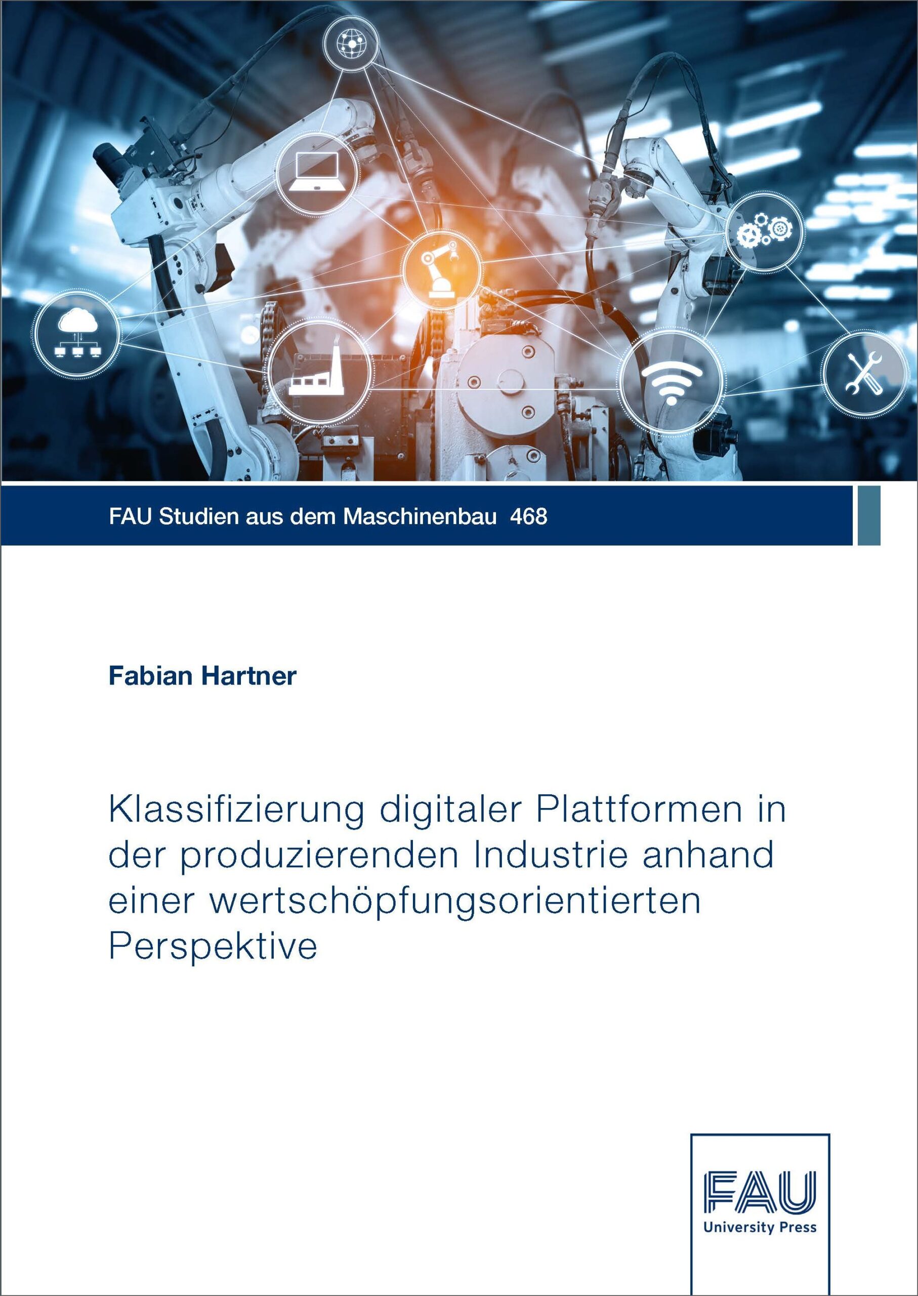 Klassifizierung digitaler Plattformen in der produzierenden Industrie anhand einer wertschöpfungsorientierten Perspektive