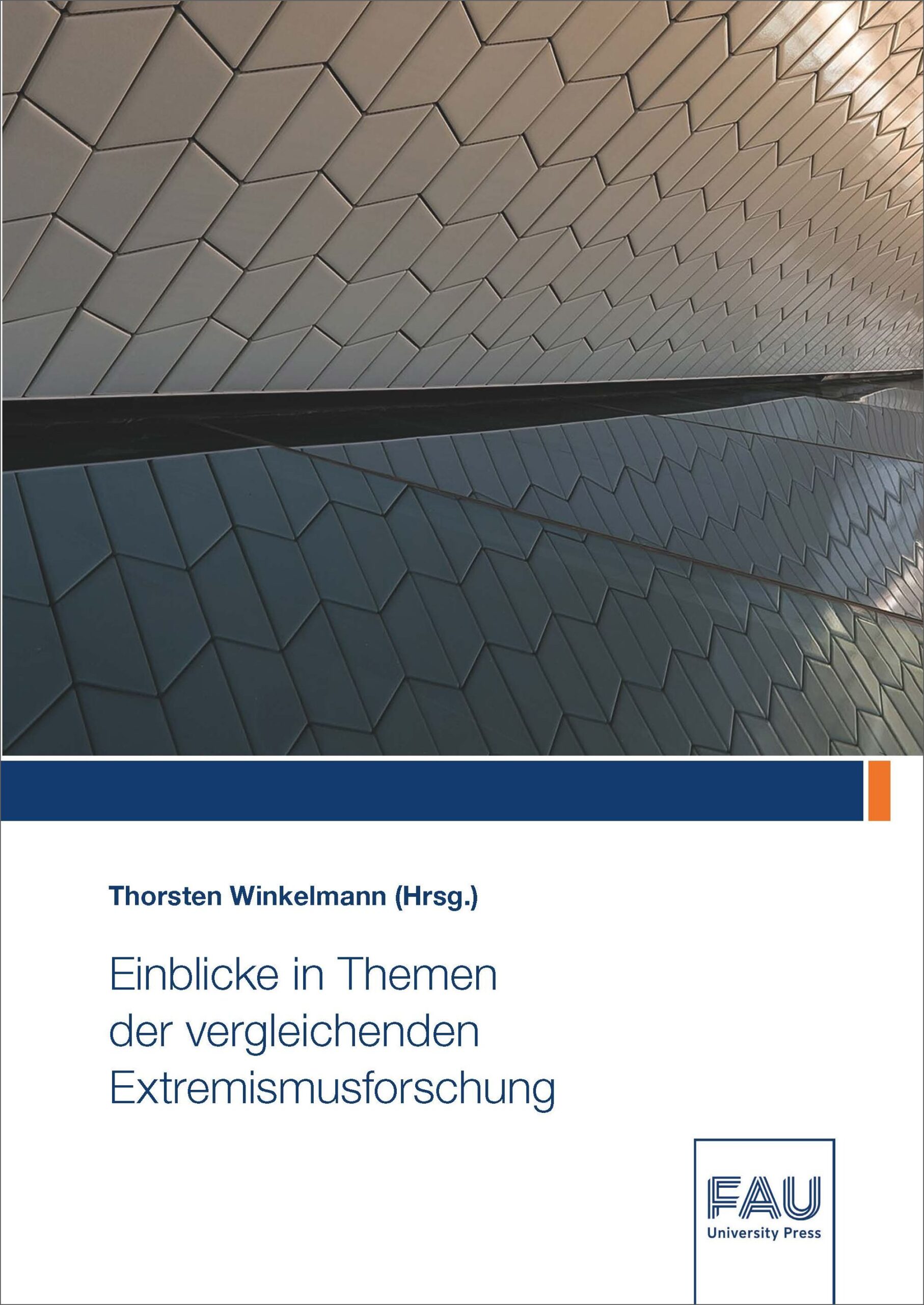 Einblicke in Themen der vergleichenden Extremismusforschung